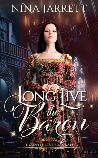 Long Live the Baron by Jarrett Nina