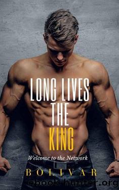 Long Lives The King: A billionaire MAFIA Military Romance (In The Network Series Book 5) by Bolivar Nakhasenh