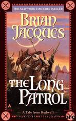 Long Patrol [Redwall 10] by Brian Jacques