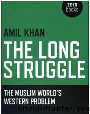 Long Struggle, The by Khan Amil