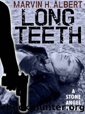 Long Teeth by Marvin H. Albert