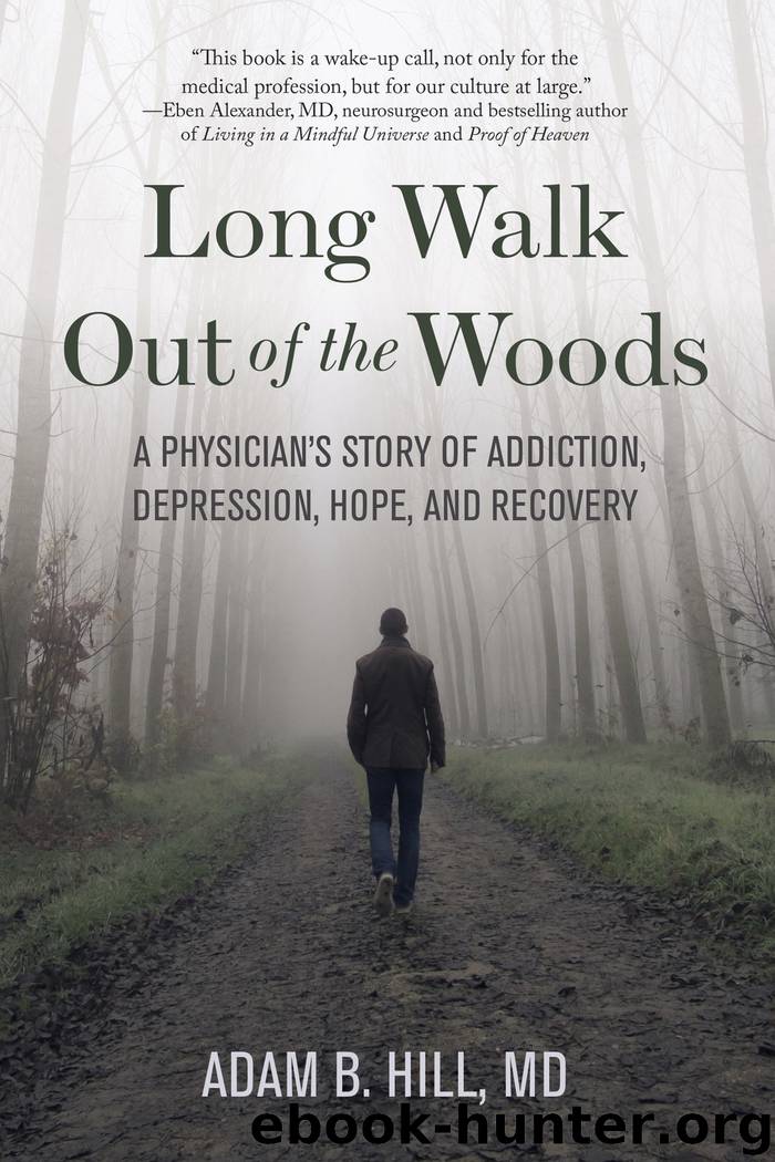 Long Walk Out of the Woods by Adam B. Hill
