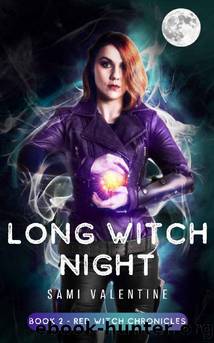 Long Witch Night: A New Adult Urban Fantasy (Red Witch Chronicles 2) by Sami Valentine