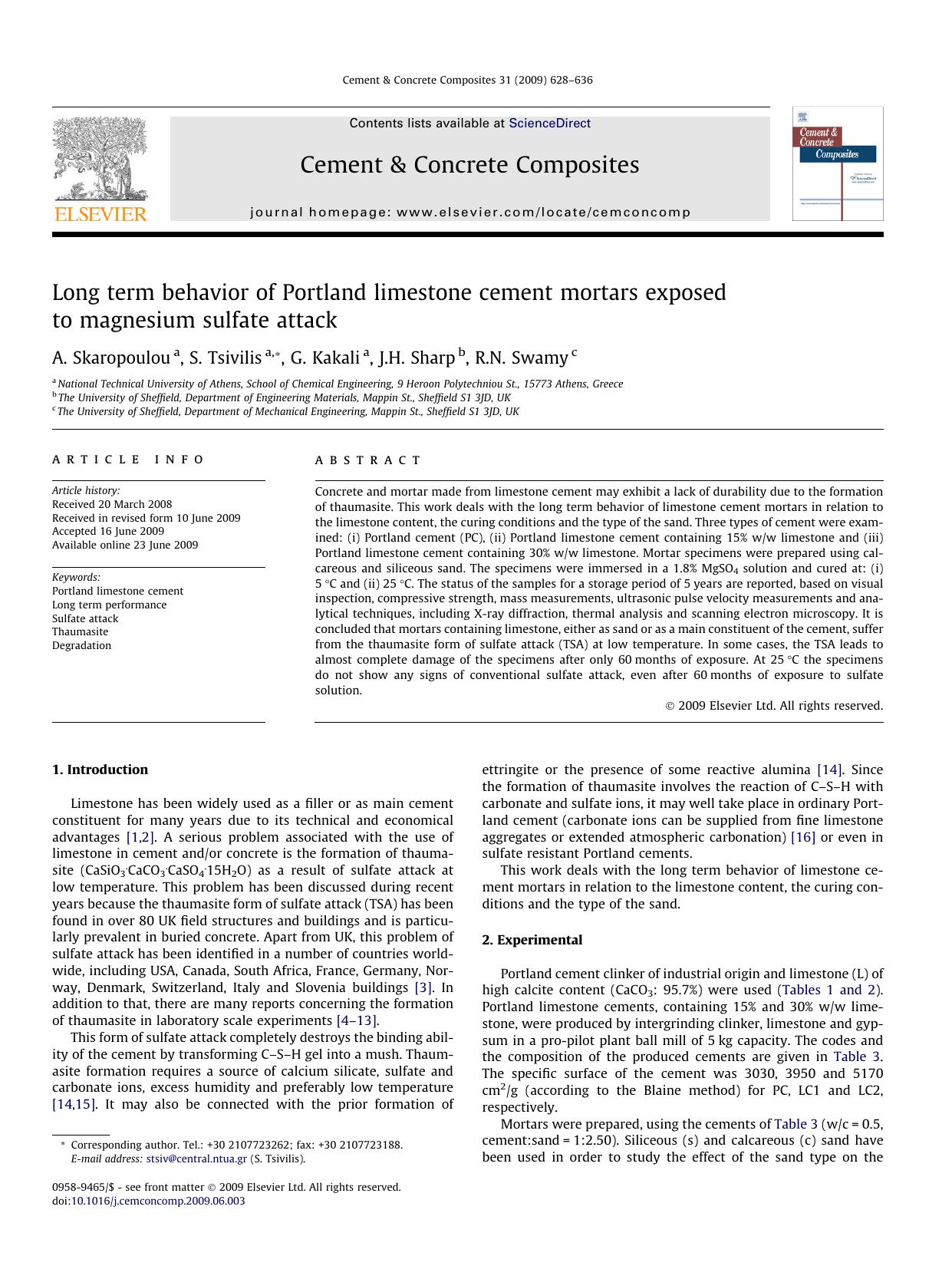 Long term behavior of Portland limestone cement mortars exposed to magnesium sulfate attack by A. Skaropoulou; S. Tsivilis; G. Kakali; J.H. Sharp; R.N. Swamy