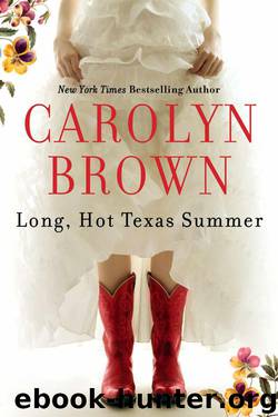 Long, Hot Texas Summer by Brown Carolyn