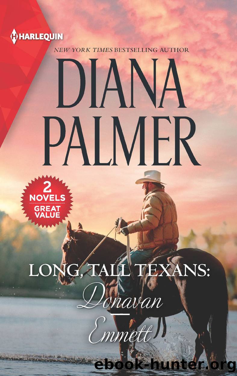 Long, Tall Texans: Donovan and Emmett by Diana Palmer