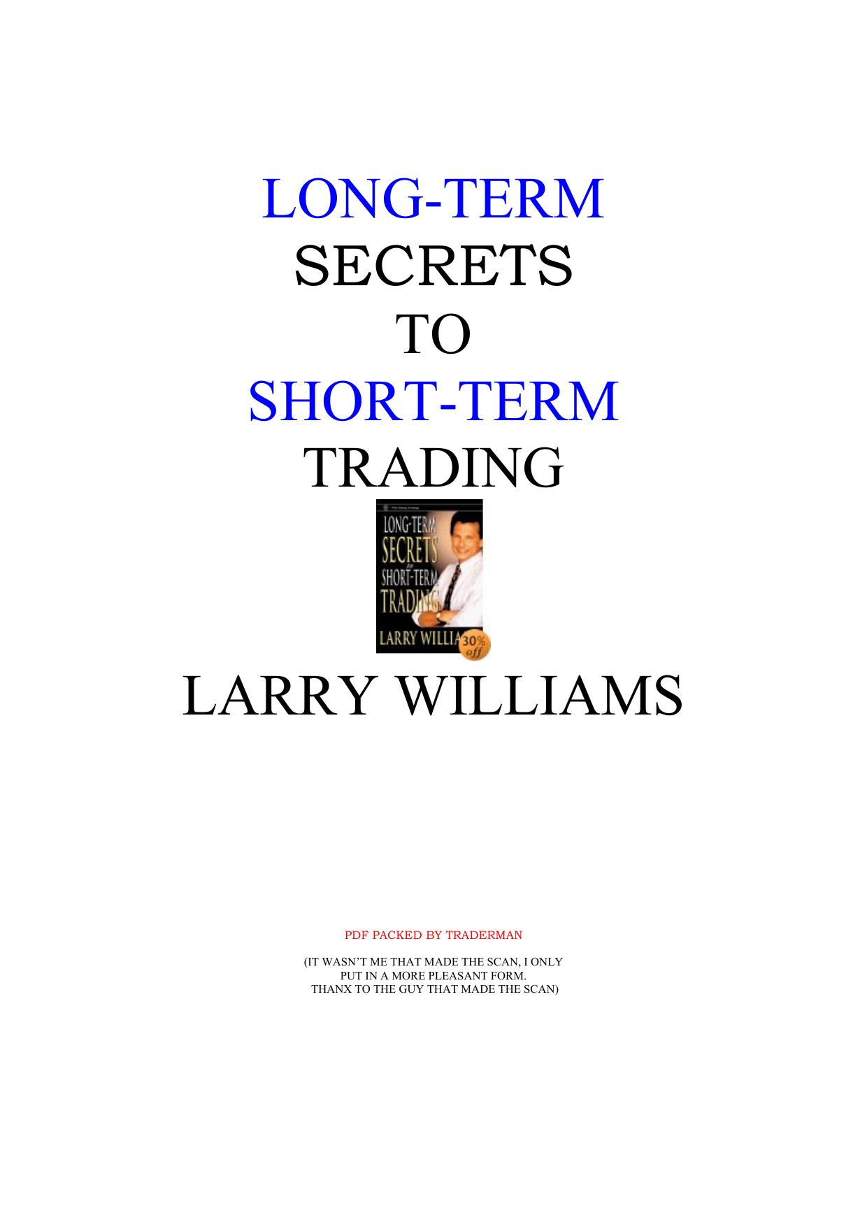 Long-Term Secrets to Short-Term Trading by Larry Williams