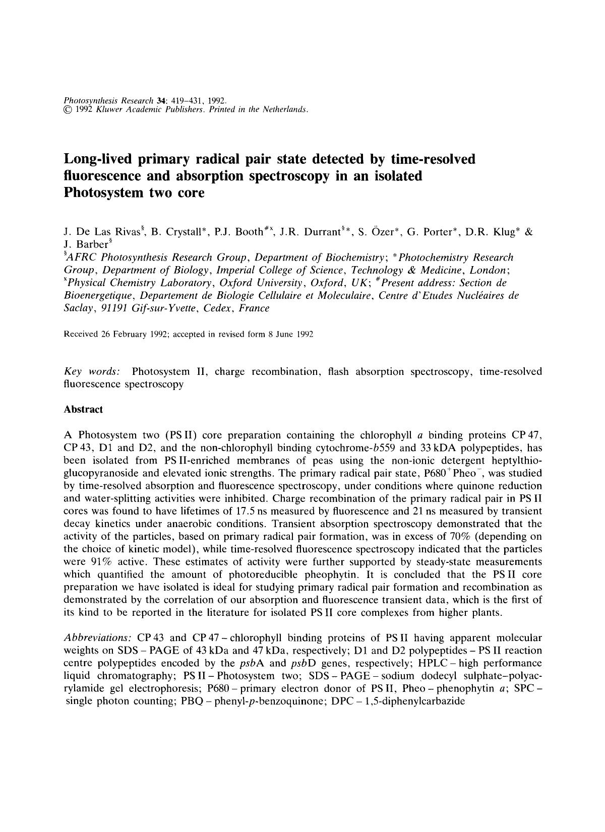 Long-lived primary radical pair state detected by time-resolved fluorescence and absorption spectroscopy in an isolated Photosystem two core by Unknown