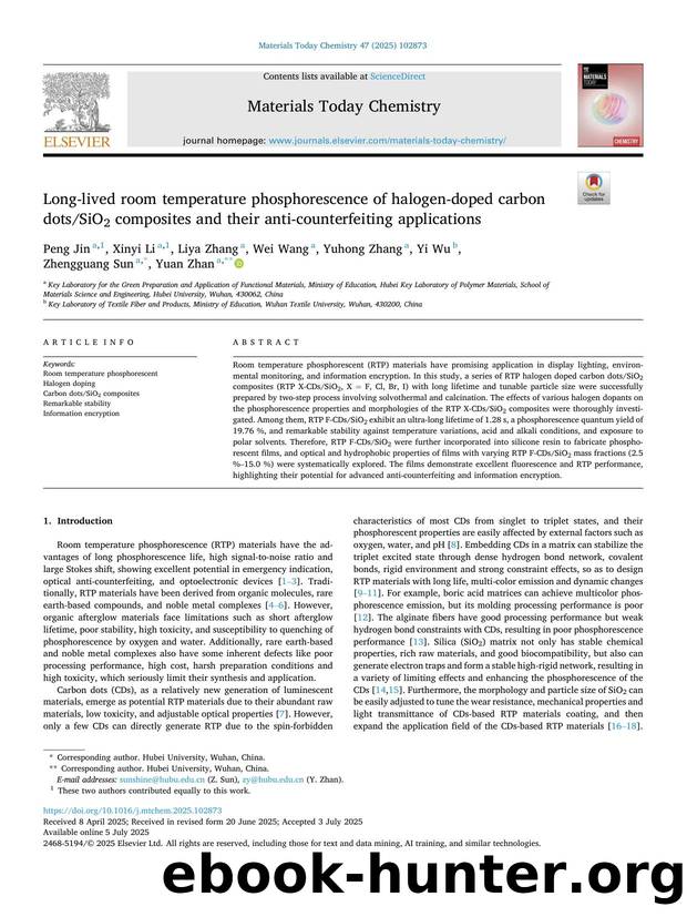Long-lived room temperature phosphorescence of halogen-doped carbon dotsSiO2 composites and their anti-counterfeiting applications by Peng Jin & Xinyi Li & Liya Zhang & Wei Wang & Yuhong Zhang & Yi Wu & Zhengguang Sun & Yuan Zhan