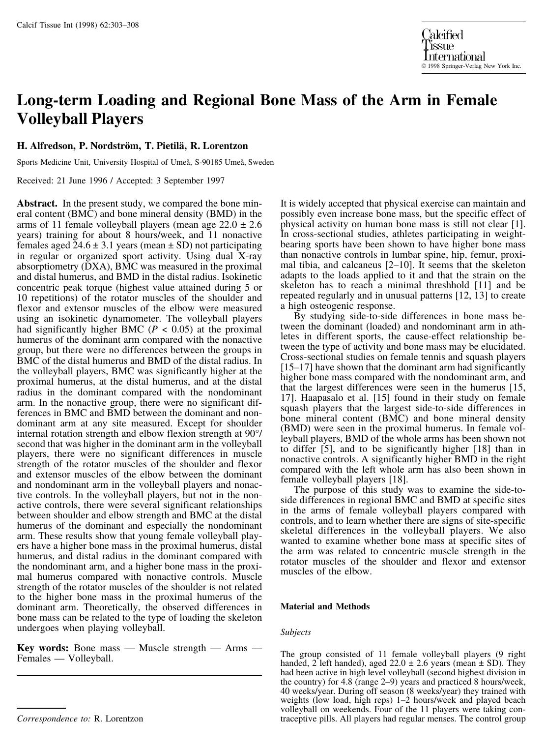 Long-term Loading and Regional Bone Mass of the Arm in Female Vollyball Players by Alfredson H. et al