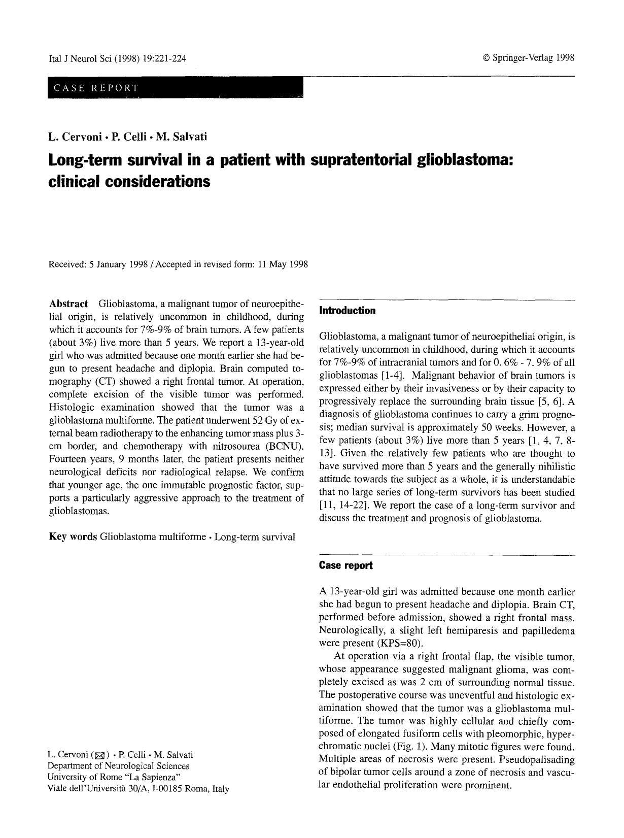 Long-term survival in a patient with supratentorial glioblastoma: clinical considerations by Unknown