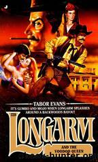 Longarm 228 - Longarm and the Voodoo Queen by Tabor Evans