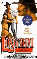 Longarm Giant 15 - Longarm and the Unwritten Law by Tabor Evans