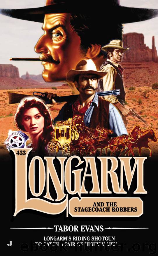 Longarm and the Stagecoach Robbers by Tabor Evans
