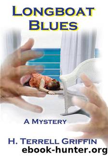 Longboat Blues by H. Terrell Griffin