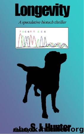 Longevity by S. J. Hunter