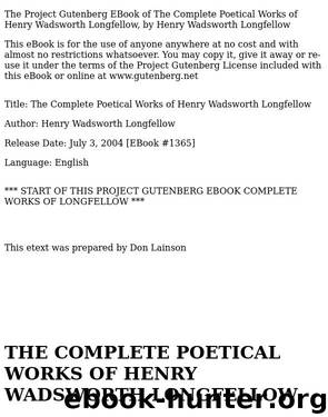 Longfellow, Henry Wadsworth - The Complete Poetical Works by Longfellow Henry Wadsworth
