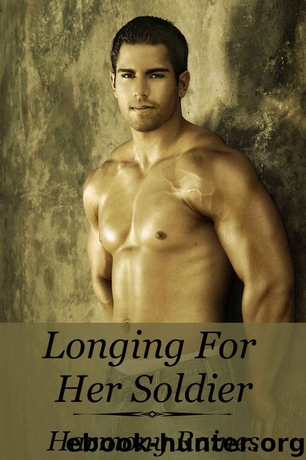 Longing For Her Soldier (Curves For Her Brother's Best Friend BBW Erotic Romance) by Raines Harmony