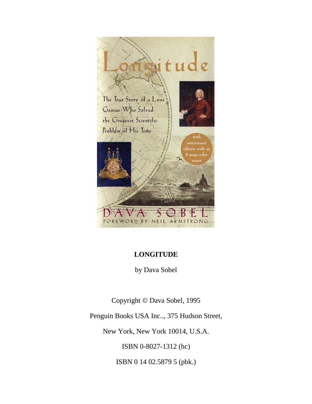 Longitude: The True Story of a Lone Genius Who Solved the Greatest Scientific Problem of His Time by Dava Sobel