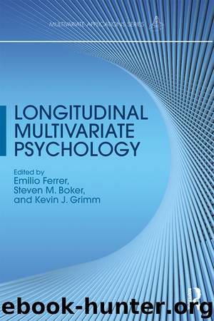 Longitudinal Multivariate Psychology by Ferrer Emilio Boker Steven M. Grimm Kevin J