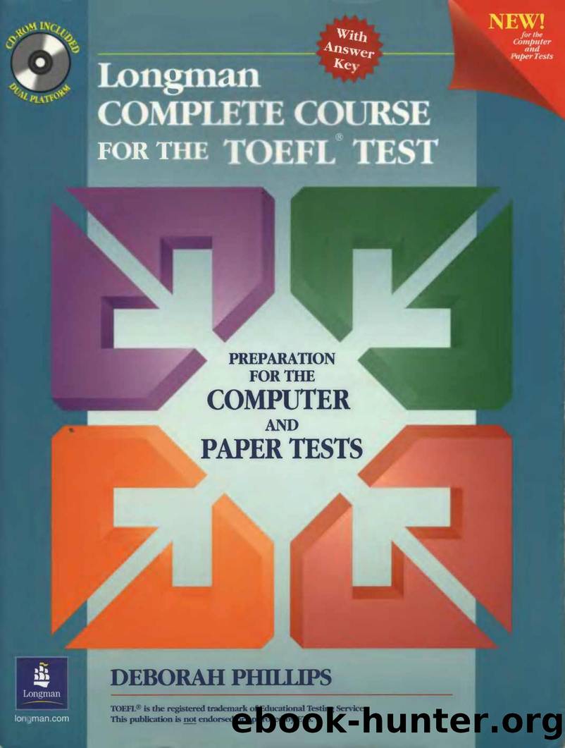 Longman Complete Course for the Toefl Test Preparation for the Computer and Paper Tests by Unknown