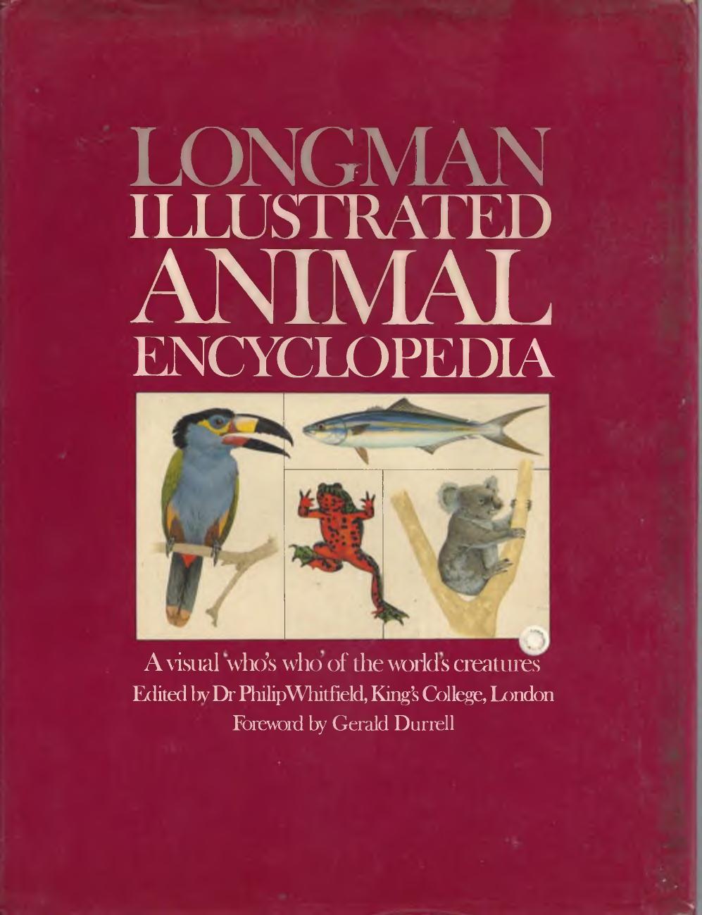 Longman's Illustrated Animal Encyclopedia by Whitfield P