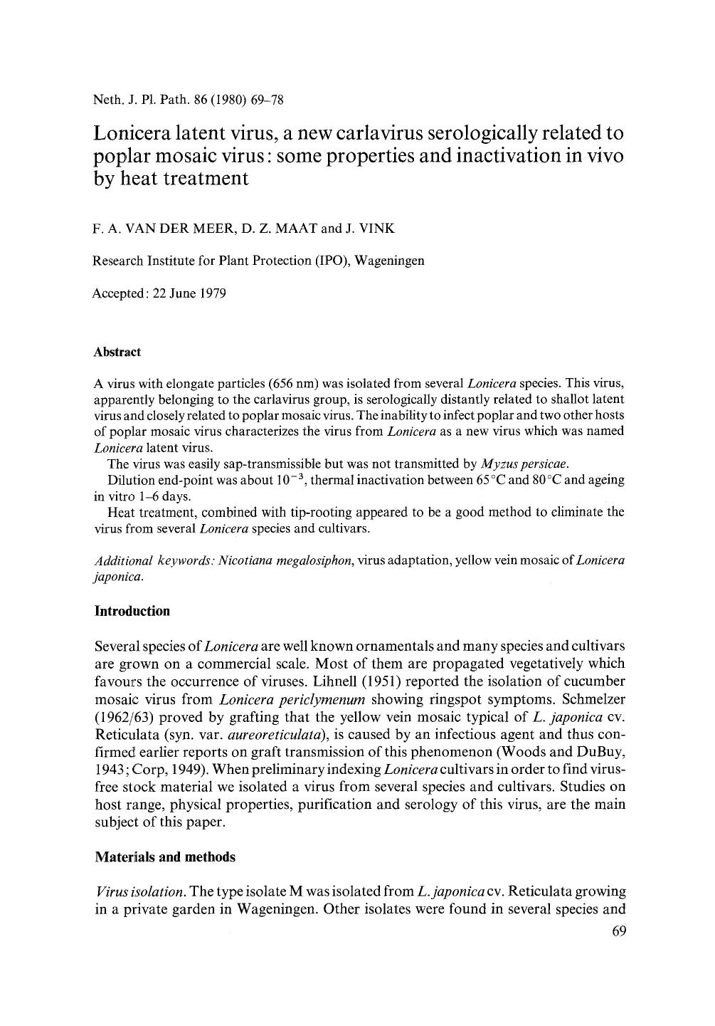 Lonicera latent virus, a new carlavirus serologically related to poplar mosaic virus: some properties and inactivation in vivo by heat treatment by Unknown