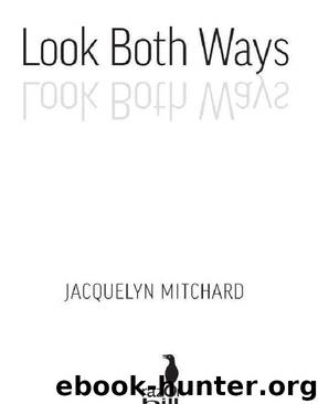 Look Both Ways by Mitchard Jacquelyn