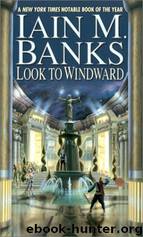 Look To Windward by Banks Iain M
