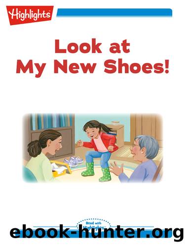 Look at My New Shoes! by Marianne Mitchell