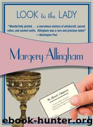 Look to the Lady by Margery Allingham