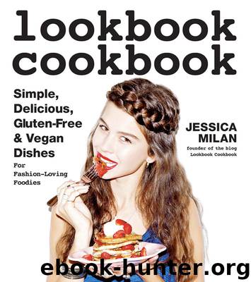Lookbook Cookbook by Milan Jessica