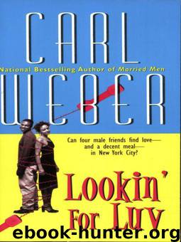 Lookin' for Luv by Carl Weber