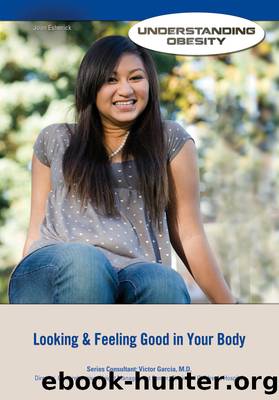 Looking & Feeling Good in Your Body by Joan Esherick