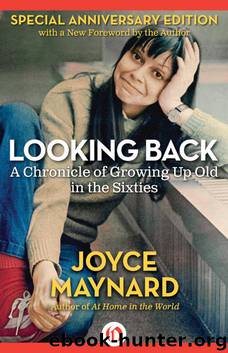 Looking Back by Joyce Maynard