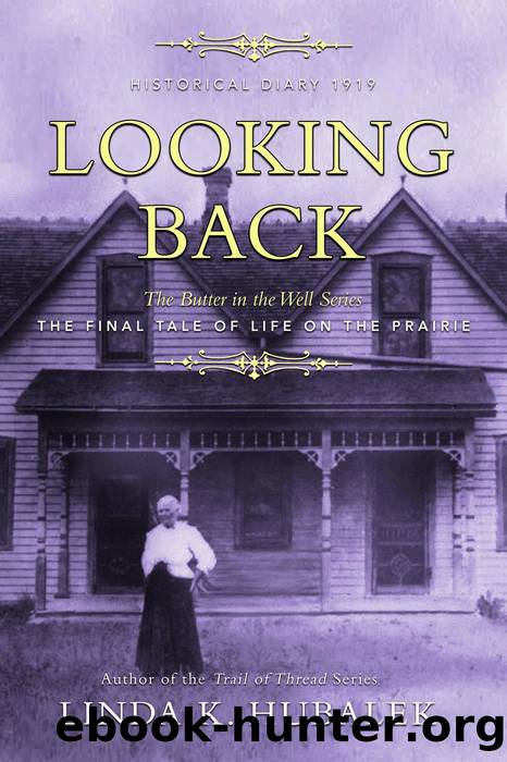 Looking Back by Linda K. Hubalek