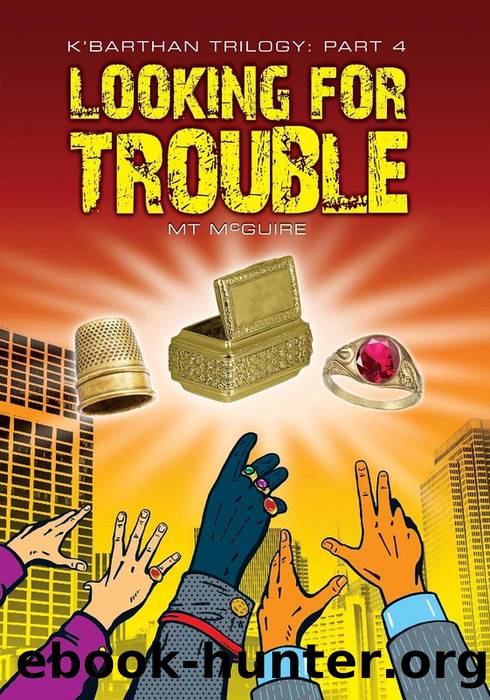 Looking For Trouble by M T McGuire