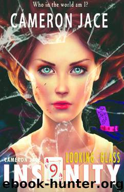 Looking Glass by Cameron Jace