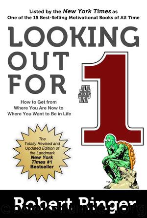 Looking Out For #1 by Ringer Robert
