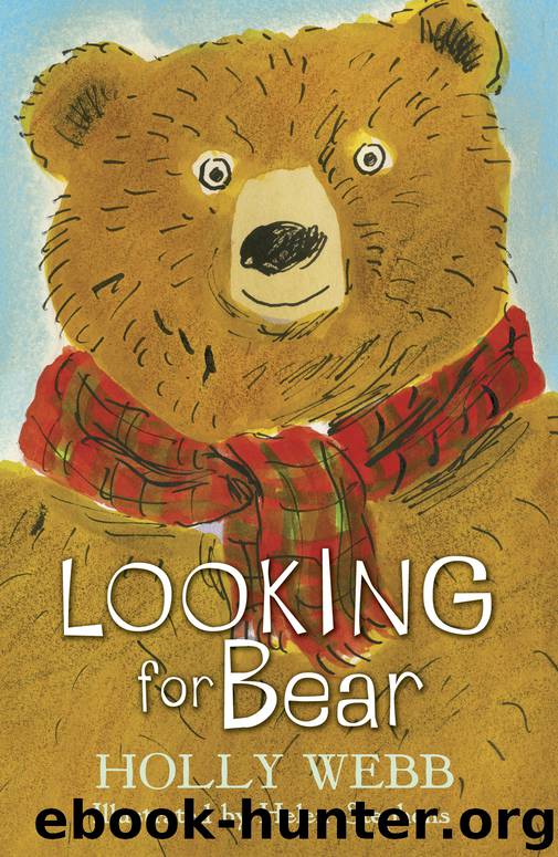 Looking for Bear by Holly Webb