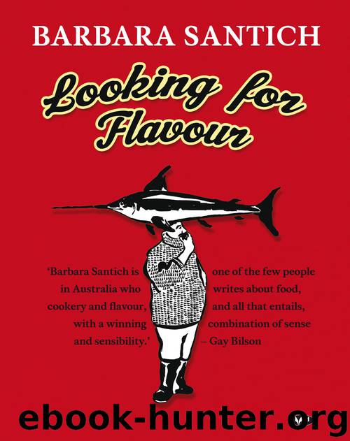 Looking for Flavour by Barbara Santich