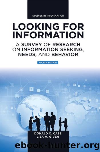 Looking for Information by Donald O. Case Lisa M. Given