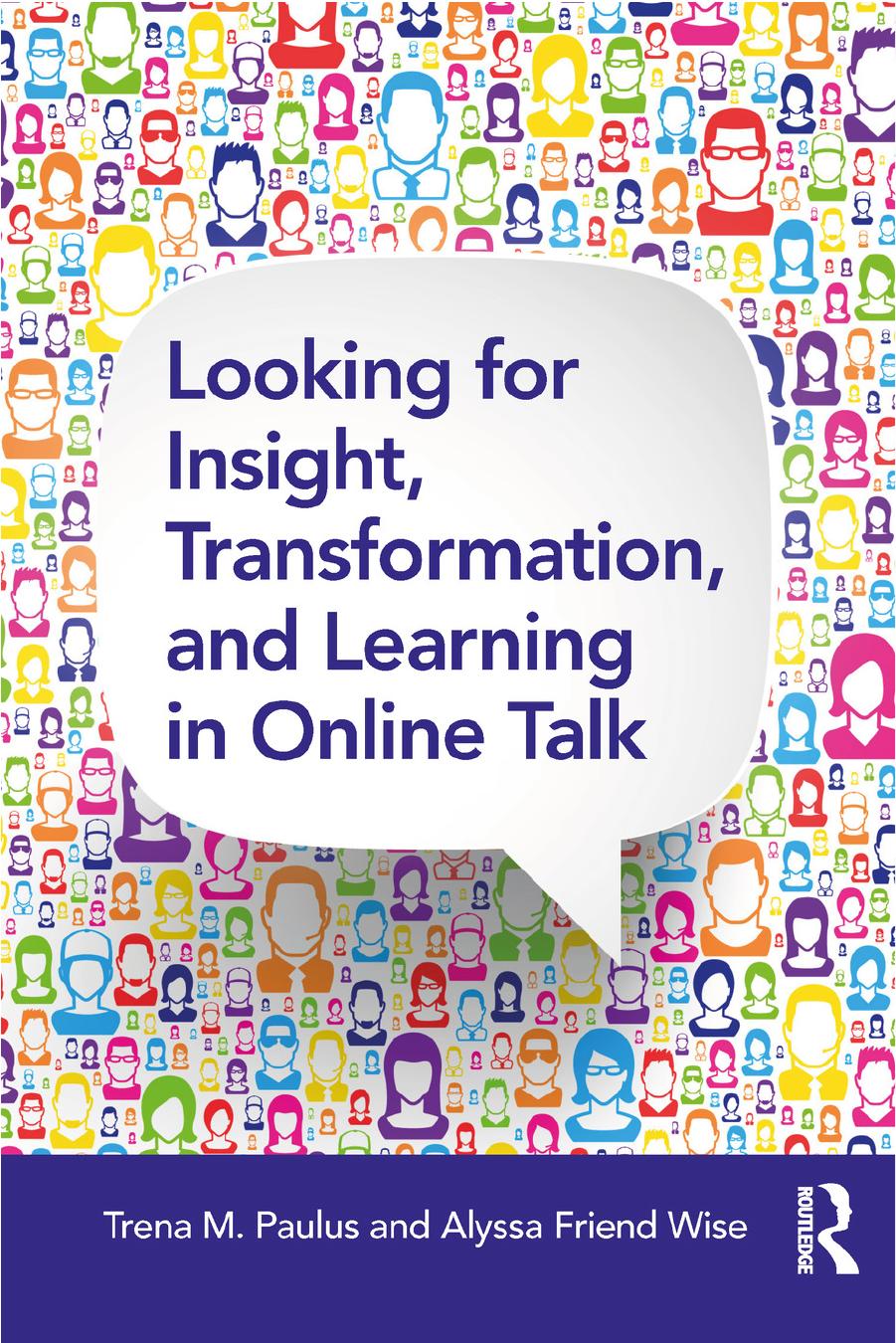 Looking for Insight, Transformation, and Learning in Online Talk by Alyssa Friend Wise.pdf