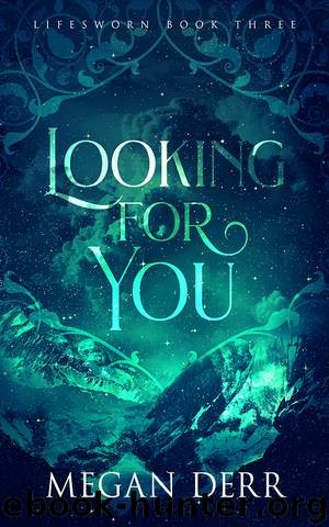 Looking for You by Megan Derr