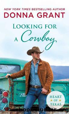 Looking for a Cowboy (Heart of Texas) by Donna Grant
