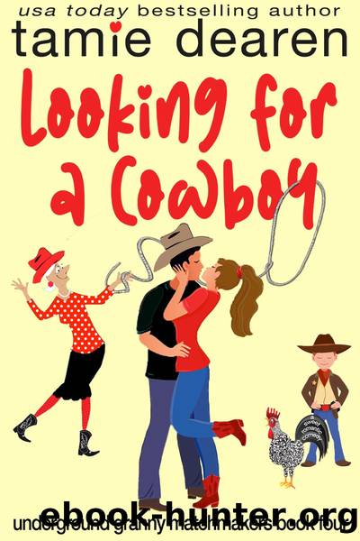 Looking for a Cowboy by Tamie Dearen