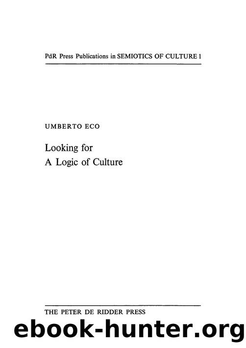 Looking for a Logic of Culture by Umberto Eco