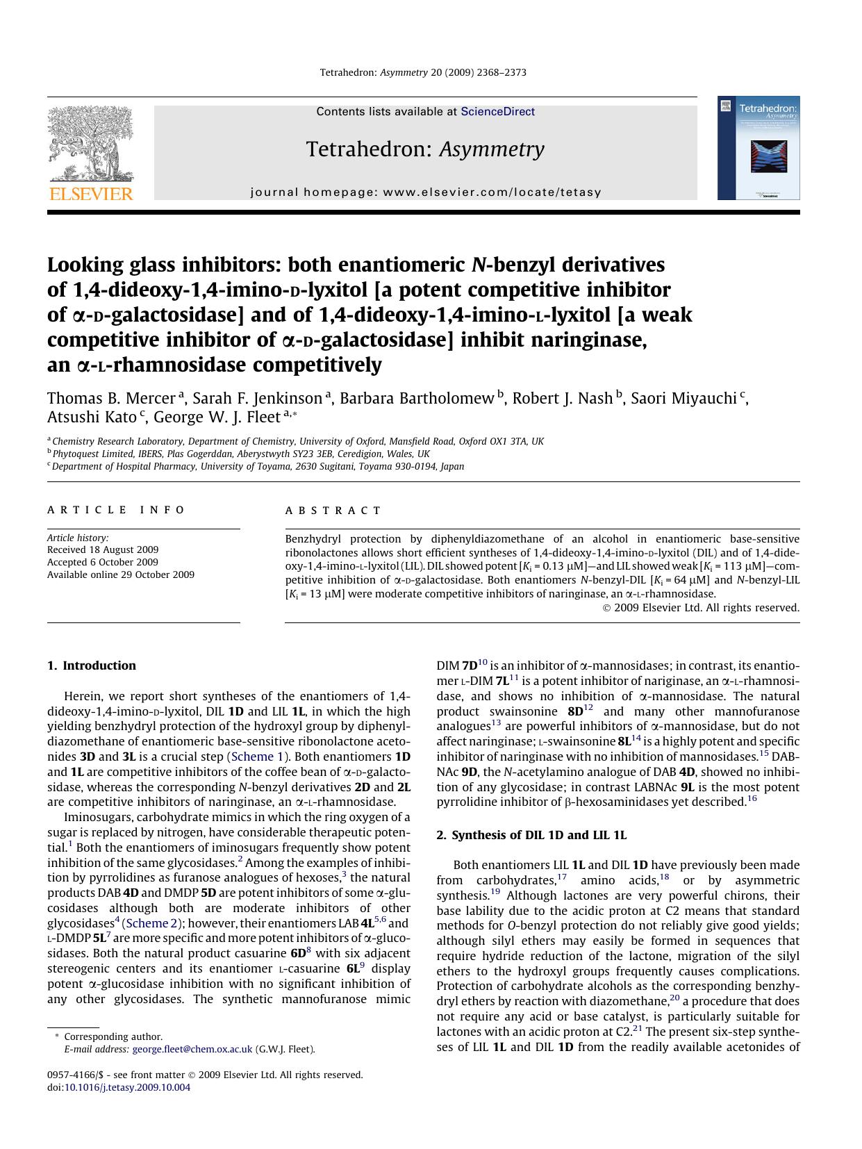 Looking glass inhibitors: both enantiomeric N-benzyl derivatives of 1,4-dideoxy-1,4-imino-d-lyxitol [a potent competitive inhibitor of Î±-d-galactosidase] and of 1,4-dideoxy-1,4-im by unknow