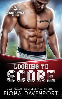 Looking to Score (The New York Nighthawks Book 5) by Fiona Davenport