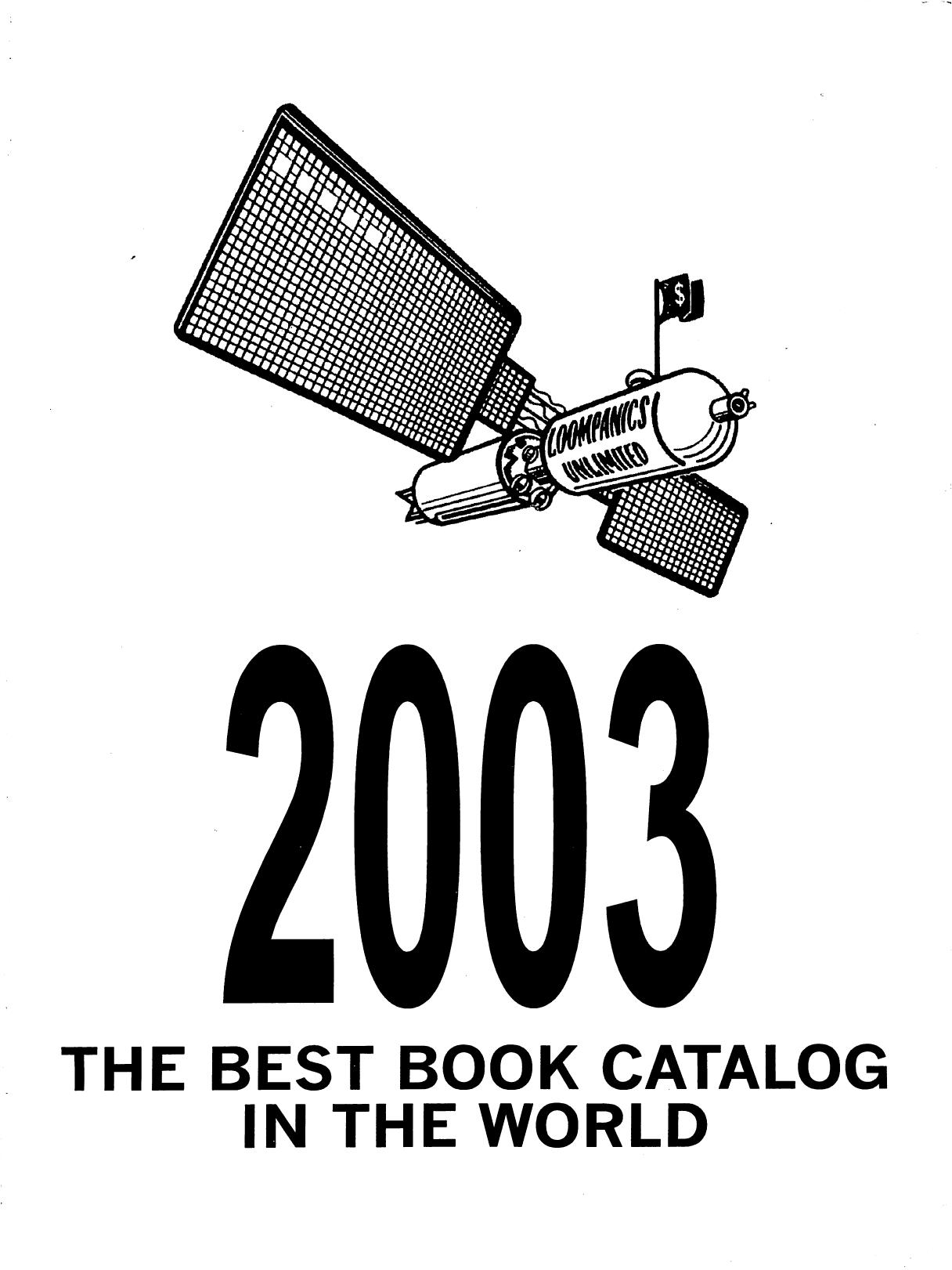 Loompanics 2003 Catalog by Loompanics Unlimited